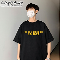 Áo Phông Tay Lỡ Nam Nữ Unisex Việt Nam Sài Gòn Giống Em So Hot 100% Cotton Thoáng Mát Phong Cách Dáng Suông