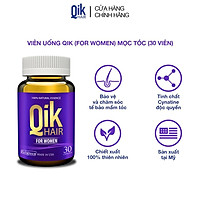 Viên uống QIK HAIR (cho Nữ) hỗ trợ giảm rụng, mọc tóc chắc khỏe (30 viên)