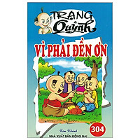 Truyện Tranh Trạng Quỷnh – Tập 304: Vì Phải Đền Ơn