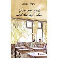 Sách Giữa Biển Người Mình Tìm Được Nhau
