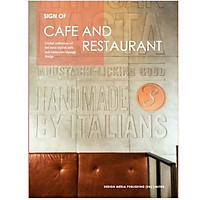 Sign of Cafe and Restaurant