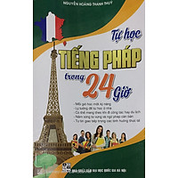 Tự học tiếng pháp trong 24 giờ