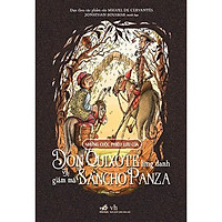 Sách - Những Cuộc Phiêu Lưu Của Donquixote Lừng Danh Và Giám Mã Sancho Panza (tặng kèm bookmark thiết kế)