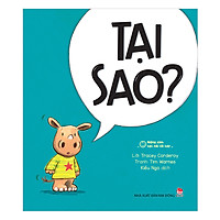 Miệng Xinh Học Nói Lời Hay – Tại Sao?