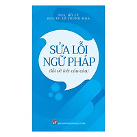 Sửa Lỗi Ngữ Pháp (Lỗi Về Kết Cấu Câu)