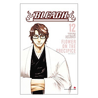 Bleach: Flower on the Precipice (Tập 12)