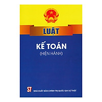 Luật Kế Toán (Hiện Hành)
