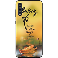 Ốp lưng dành cho Samsung Galaxy A50, Samsung Galaxy A51, Samsung Galaxy A70, Samsung Galaxy A71, Samsung Galaxy A80 mẫu Thư pháp Buông xả