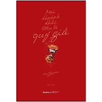 Mọi Khoảnh Khắc Đều Là Quý Giá - Tặng kèm Bookmark Đồng Hồ Cát (Số Lượng Có Hạn)