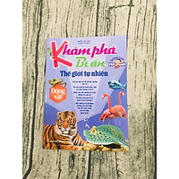 Khám Phá Bí Ẩn Thế Giới Tự Nhiên Dành Cho Học Sinh : Động Vật