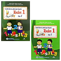 Combo Bộ Đề Kiểm Tra, Đánh Giá Năng Lực Toán 1: Tập 1 Và 2 (Bộ 2 Tập)