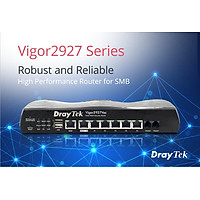 Router DrayTek Vigor2927 - Hàng chính hãng