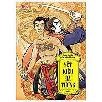 Tranh Truyện Lịch Sử Việt Nam: Yết Kiêu – Dã Tượng (Tái Bản 2019)