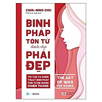 Binh Pháp Tôn Tử Dành Cho Phái Đẹp