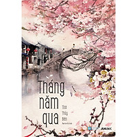 Tháng Năm Qua (Bìa Mềm)