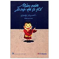 Mỉm Cười Dù Cuộc Đời Là Thế (Tái Bản 2019)