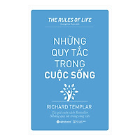 Những Quy Tắc Trong Cuộc Sống (Tái Bản 2018)