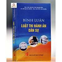 BÌNH LUẬN LUẬT THI HÀNH ÁN DÂN SỰ