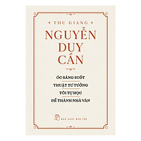 Óc Sáng Suốt, Thuật Tư Tưởng, Tôi Tự Học Để Trở Thành Nhà Văn (Tái Bản)