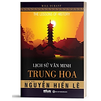 BIZBOOKS - Sách Lịch Sử Văn Minh Trung Hoa - MinhAnBooks