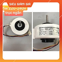 Motor quạt mặt lạnh điều hoà 15w Trục ngắn đa năng Mô tơ cho các loại máy lạnh sử dụng quạt 15w - Giá tốt nhất