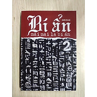 Sách-Bí Ẩn Mãi Mãi Là Bí Ẩn 02