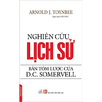 Nghiên Cứu Lịch Sử - Bản Tóm Lượt Của D.C.Somervell