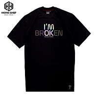 Áo Thun Phản Quang Unisex In Chữ I'M OK - I'M BROKEN