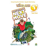 TIẾNG ANH 1- MACMILLAN NEXT MOVE - Pupil's Book