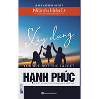 Xây dựng hạnh phúc ( tặng Bookmark)