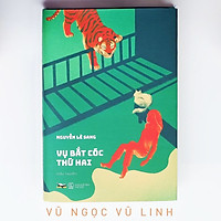 Vụ Bắt Cóc Thứ Hai - Bìa Cứng ( Bộ Tiểu Thuyết “CƠN BÃO CUỐI CÙNG“ )