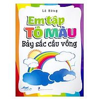Em Tập Tô Màu - Bảy Sắc Cầu Vòng