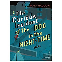 The Curious Incident of the Dog in the Night-time : Vintage Children's Classics