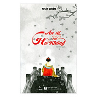 Ân Ái Với Hư Không