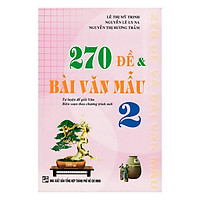 270 Đề Bài Văn Mẫu Lớp 2 (Tái Bản)