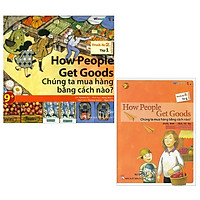 Combo All Story – How People Get Goods – Chúng Ta Mua Hàng Bằng Cách Nào? (Trình Độ 2 – T