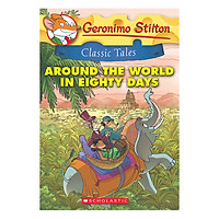 Geronimo Stilton Classic Tales 3: Around The World In Eighty Days