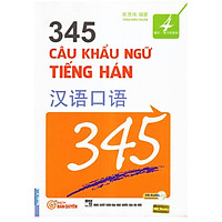 345 Câu Khẩu Ngữ Tiếng Hán Tập 4 (Bản Tiếng Việt) ( tặng kèm bút chì siễu dễ thương )