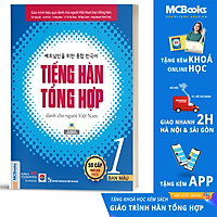 Sách Giáo Trình Tiếng Hàn tổng hợp dành cho người Việt Nam - sơ cấp 1-Bản Màu-Học Kèm App Online