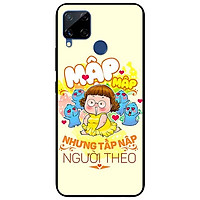 Ốp lưng dành cho Realme C11 - C12 - C15 - mẫu Mập Tấp Người Theo Nữ