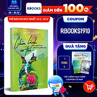 Chữa Lành Cơ Thể - Yêu Cơ Thể Một Chút, Đời Vẻ Vang Nhiều Phần