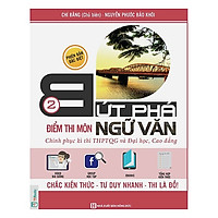 Bứt Phá Điểm Thi Môn Ngữ Văn 2 – 2019 – Tích Hợp Video Bài Giảng + Thi Thử Online (Tặng K