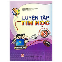 Luyện Tập Tin Học Lớp 3 – Tập 2 Cùng IC3 Spark