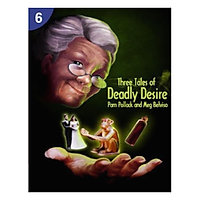 Three Tales of Deadly Desire: Page Turners 6