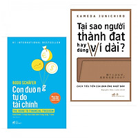 Combo Sách Kỹ Năng, Tuyệt Chiêu Làm Chủ Tài Chính: Con Đường Tự Do Tài Chính + Tại Sao Ng