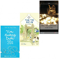 Combo Nhất Định Hạnh Phúc Cả Lúc Cô Đơn + Mình Phải Sống Một Tuổi Trẻ Rực Rỡ + Tìm Đường