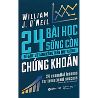 24 Bài Học Sống Còn Để Đầu Tư Thành Công Trên Thị Trường Chứng Khoán (Quà Tặng Card đánh