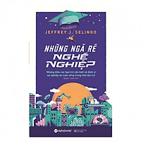 Những Ngã Rẽ Nghề Nghiệp ( Tặng Bookmark Sáng Tạo )