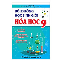 Bồi Dưỡng Học Sinh Giỏi Hóa Học Lớp 9