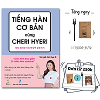 Tiếng Hàn cơ bản cùng Cheri Hyeri (Tái bản)